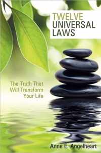 Twelve Universal Laws