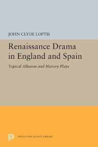 Renaissance Drama in England and Spain