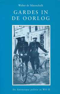 Gardes in de oorlog