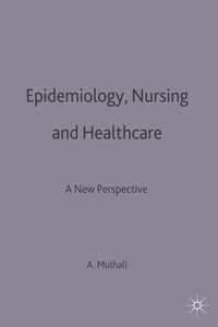 Epidemiology, Nursing and Healthcare