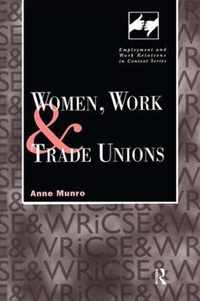 Women, Work and Trade Unions