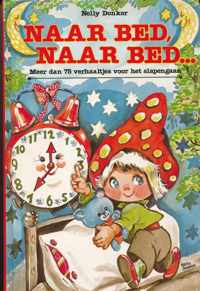 Naar bed, naar bed... - Nelly Donker