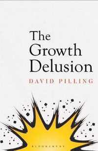 The Growth Delusion