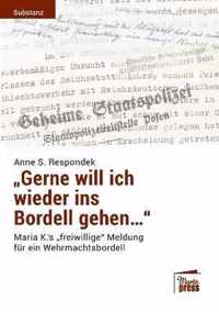 Gerne will ich wieder ins Bordell gehen...