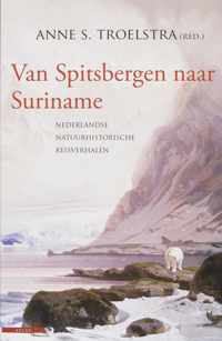 Van Spitsbergen Naar Suriname