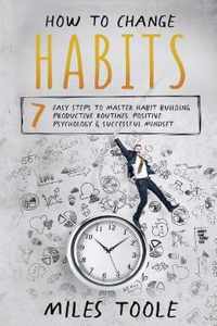 How to Change Habits