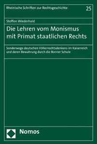 Die Lehren Vom Monismus Mit Primat Staatlichen Rechts