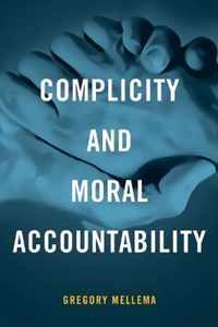 Complicity and Moral Accountability