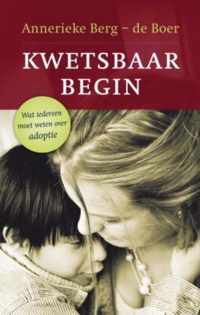 Kwetsbaar begin