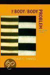 The Body/Body Problem