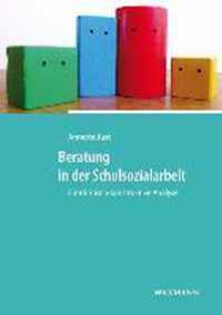 Beratung in der Schulsozialarbeit