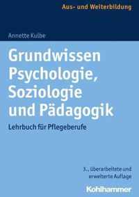 Grundwissen Psychologie, Soziologie Und Padagogik