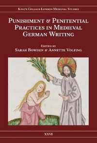 Punishment and Penitential Practices in Medieval German Writing