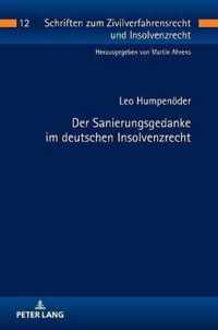 Der Sanierungsgedanke Im Deutschen Insolvenzrecht