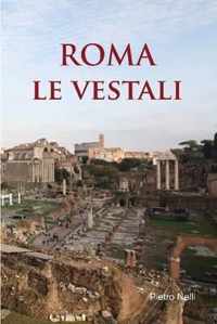 Roma Le Vestali