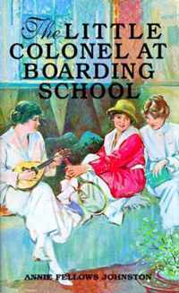 Little Colonel at Boarding School, The