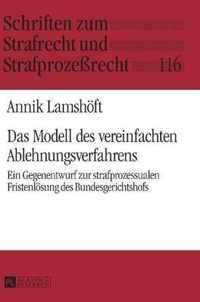 Das Modell des vereinfachten Ablehnungsverfahrens