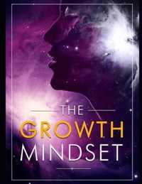 The Growth Mindset