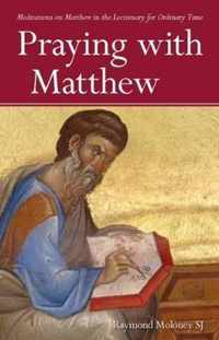 Praying with Matthew