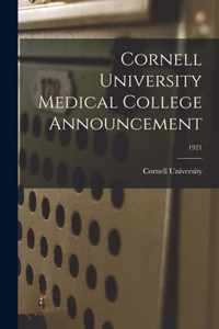 Cornell University Medical College Announcement; 1921