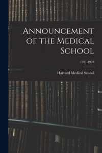 Announcement of the Medical School; 1921-1922