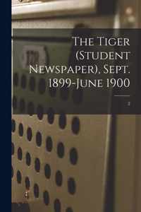 The Tiger (student Newspaper), Sept. 1899-June 1900; 2