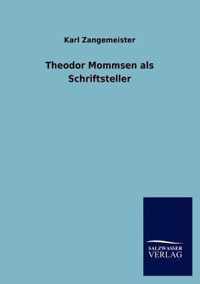 Theodor Mommsen als Schriftsteller