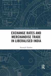 Exchange Rates and Merchandise Trade in Liberalised India