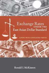 Exchange Rates under the East Asian Dollar Standard