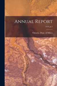 Annual Report; 1919, pt.1