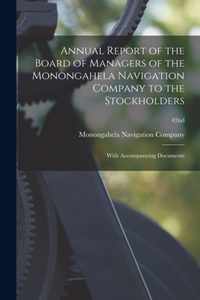 Annual Report of the Board of Managers of the Monongahela Navigation Company to the Stockholders