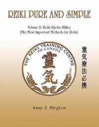 Reiki Pure And Simple Volume 2