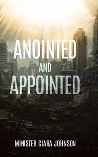 Anointed and Appointed