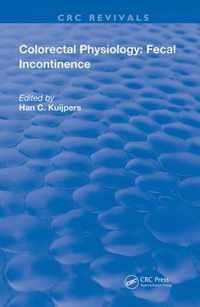 Colorectal Physiology: Fecal Incontinence