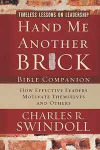 Hand Me Another Brick Bible Companion