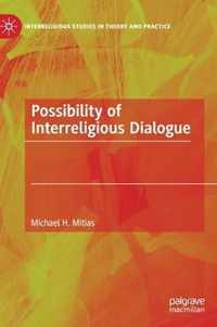 Possibility of Interreligious Dialogue