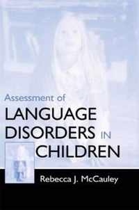 Assessment of Language Disorders in Children