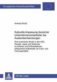 Kulturelle Anpassung Deutscher Unternehmensmitarbeiter Bei Auslandsentsendungen