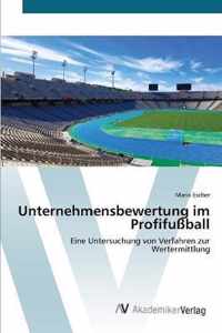 Unternehmensbewertung im Profifussball