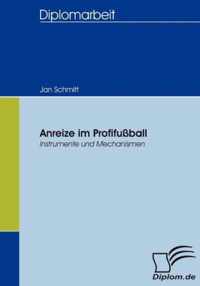 Anreize im Profifussball