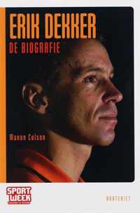 Erik Dekker De Biografie