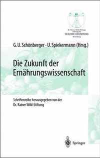 Die Zukunft Der Ernahrungswissenschaft