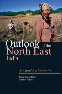 Outlook of the North East India