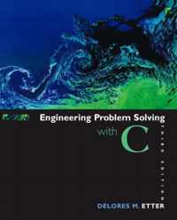 Engineering Problem Solving With C