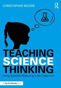 Teaching Science Thinking