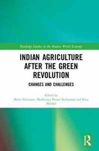 Indian Agriculture after the Green Revolution