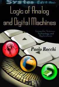 Logic of Analog & Digital Machines