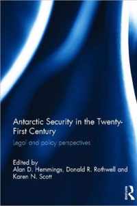 Antarctic Security in the Twenty-First Century