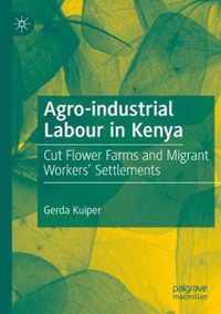 Agro-industrial Labour in Kenya