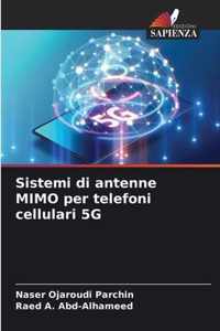 Sistemi di antenne MIMO per telefoni cellulari 5G